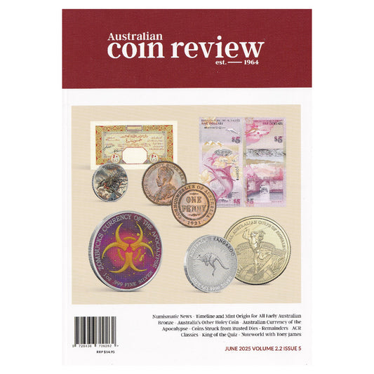 June 2025 – Australian Coin Review Magazine