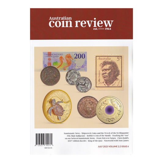 July 2025 – Australian Coin Review Magazine