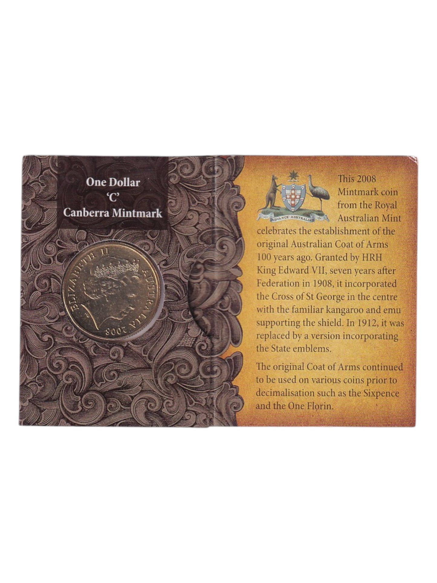 2008 $1 Coin - 100th Anniversary of the Original Coat of Arms