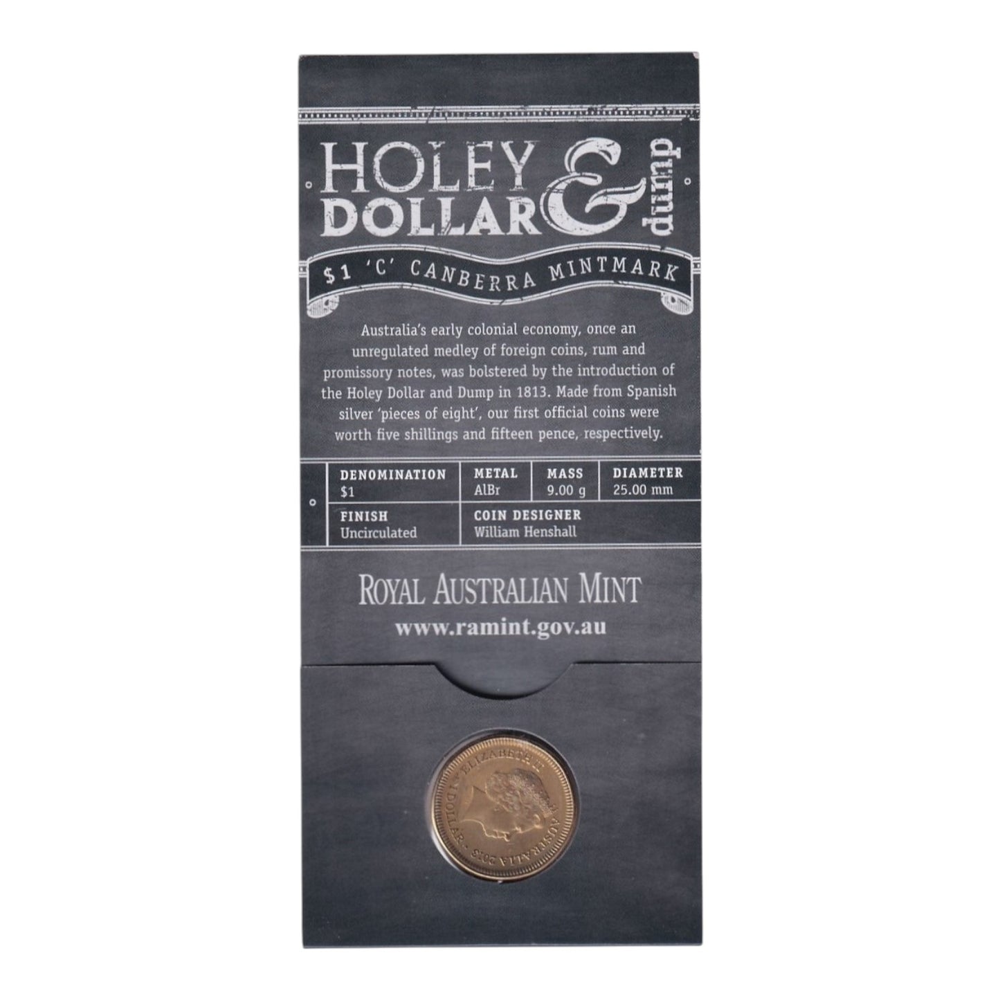 2013 $1 Coin - Bicentenary of the Holey Dollar & Dump - 'C' Mintmark