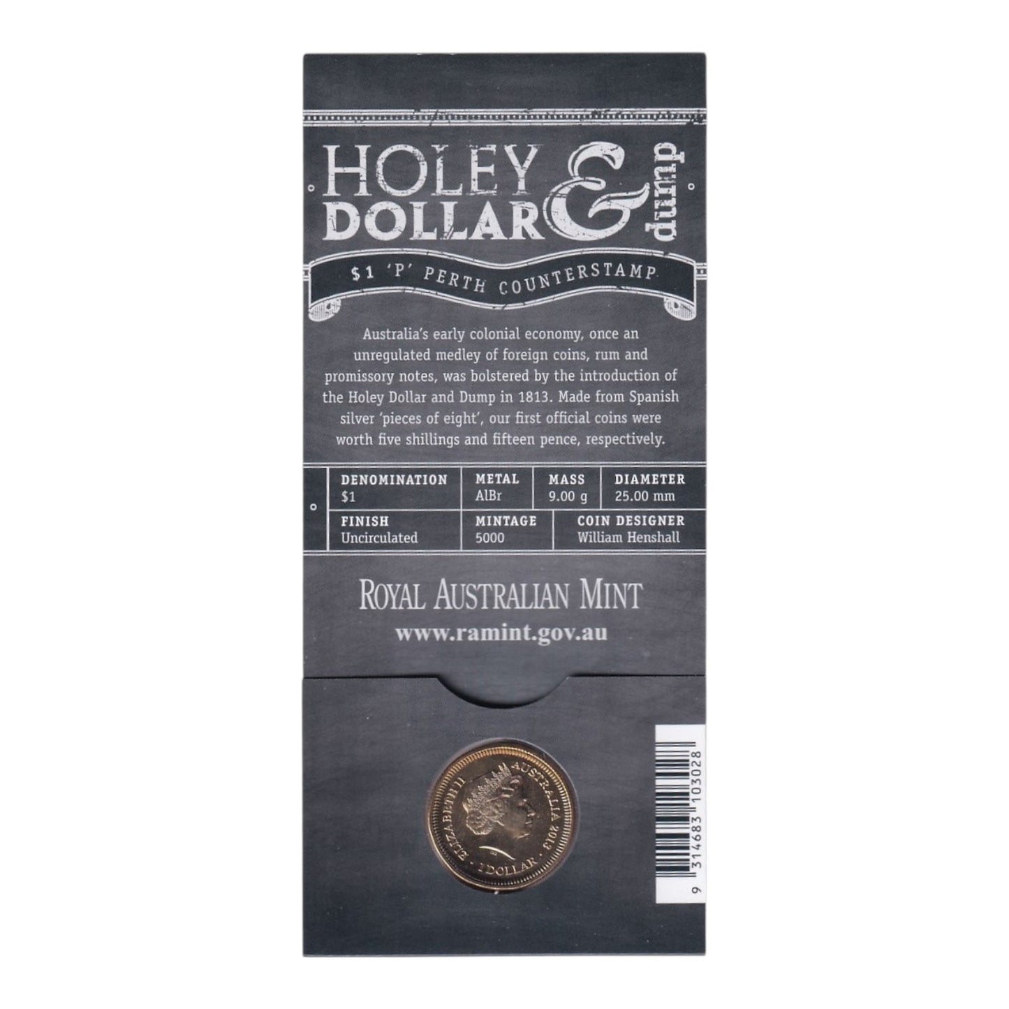 2013 $1 Coin - Bicentenary of the Holey Dollar & Dump - 'P' Counterstamp