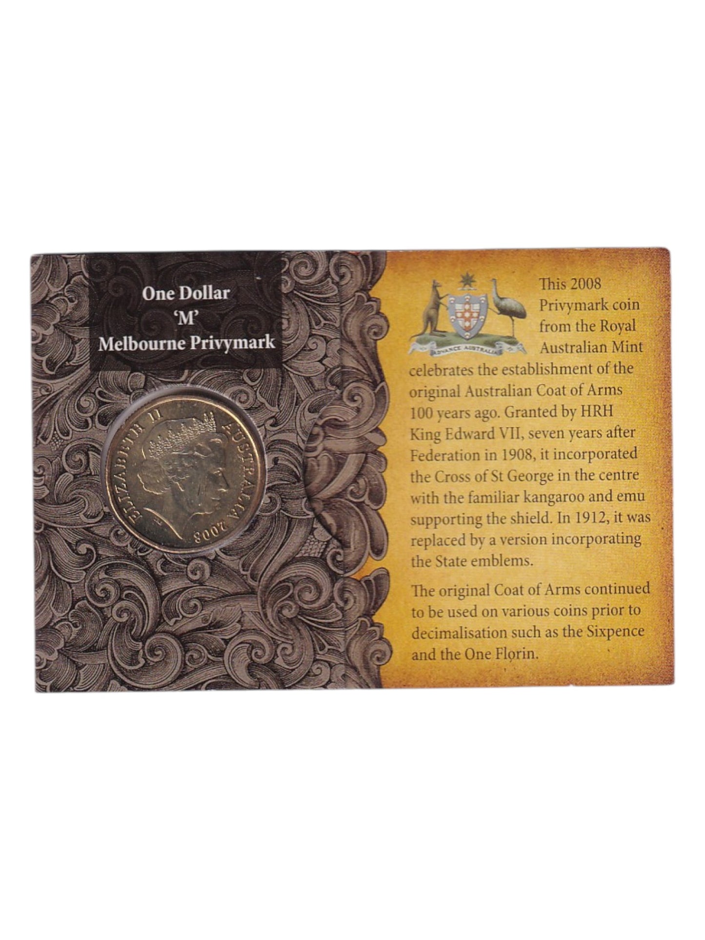 2008 $1 Coin - 100th Anniversary of the Original Coat of Arms