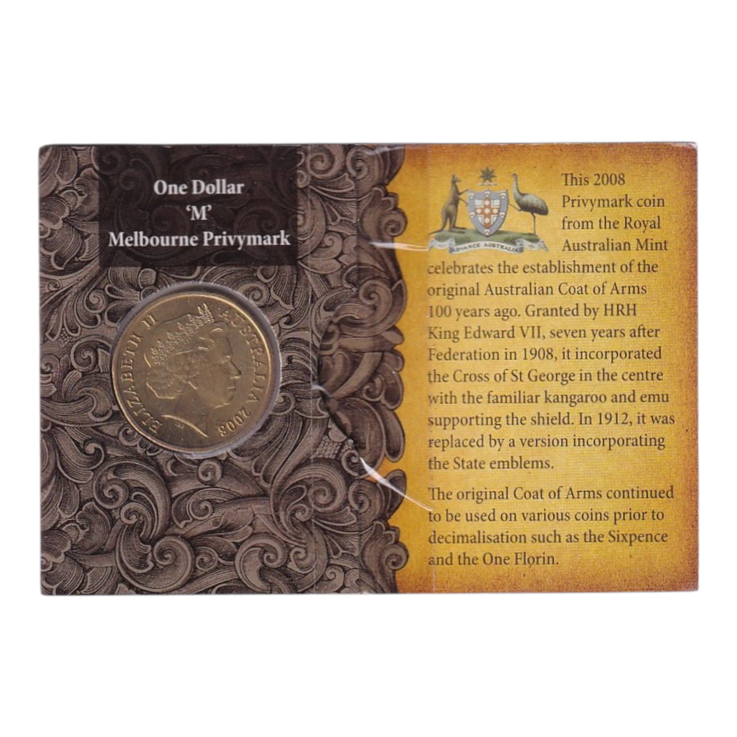 2008 $1 Coin - 100th Anniversary of the Original Coat of Arms