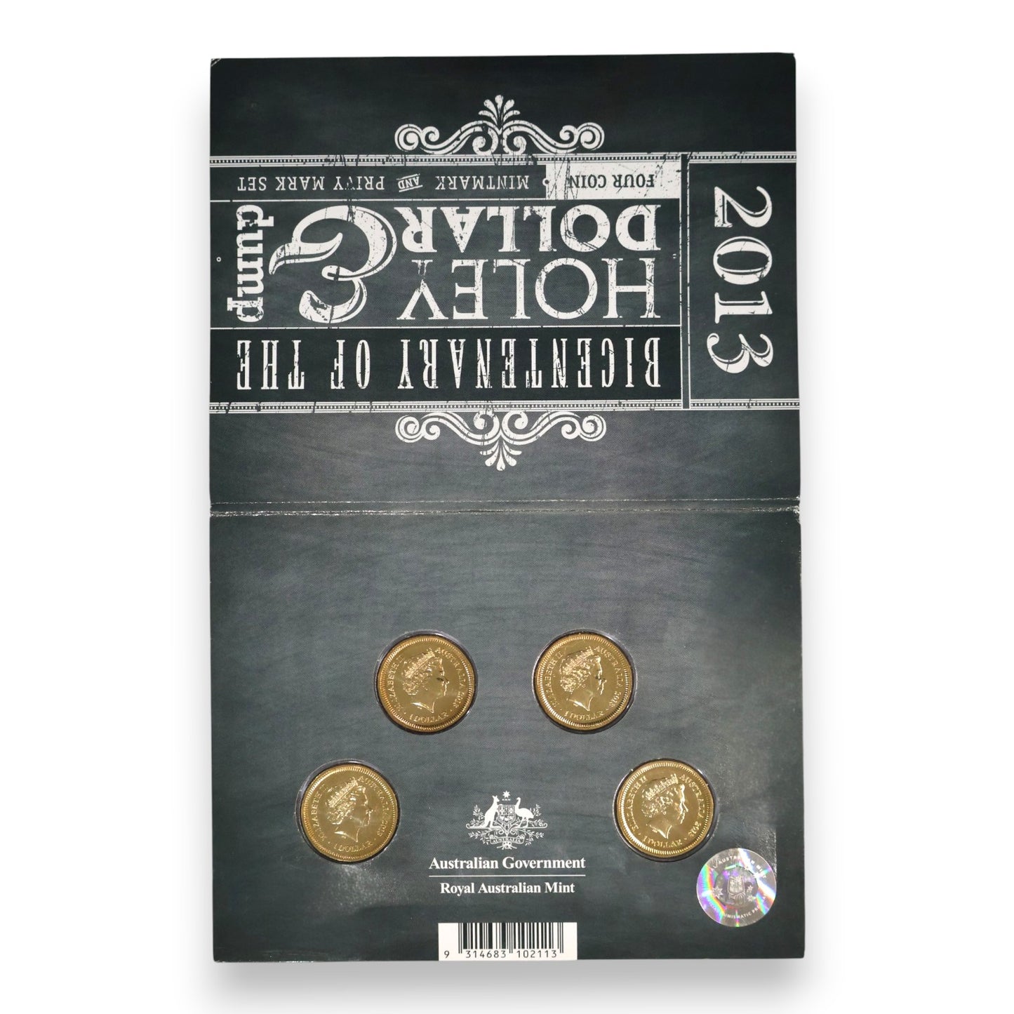2013 Four $1 Coin Mintmark and Privy Mark Set - Bicentenary of the Holey Dollar and Dump