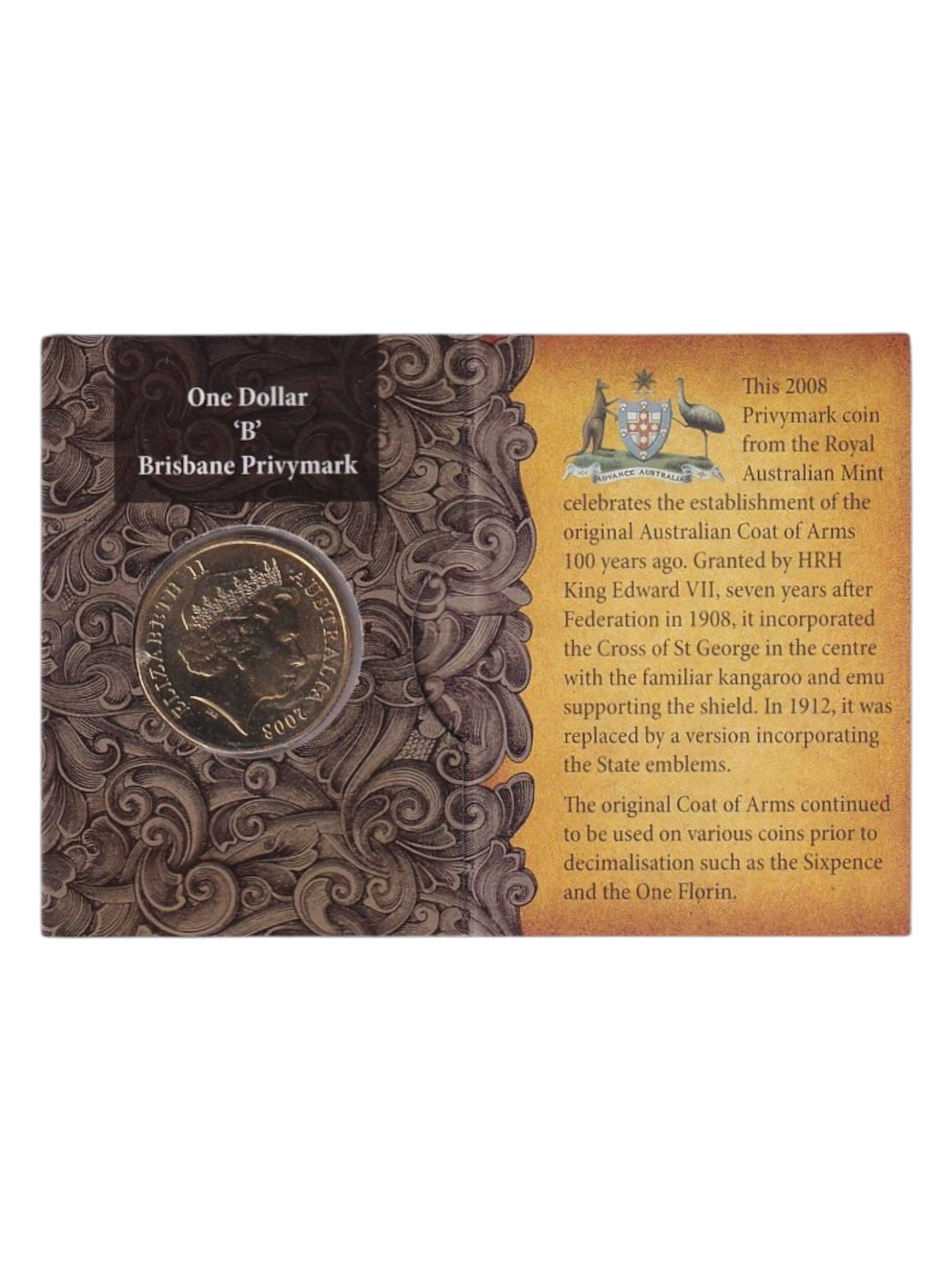 2008 $1 Coin - 100th Anniversary of the Original Coat of Arms