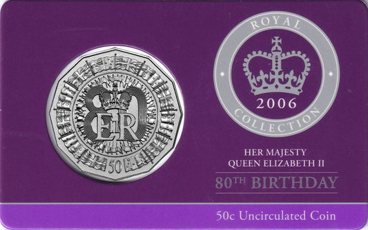 2006 50c Coin - Her Majesty Queen Elizabeth II - 80th Birthday