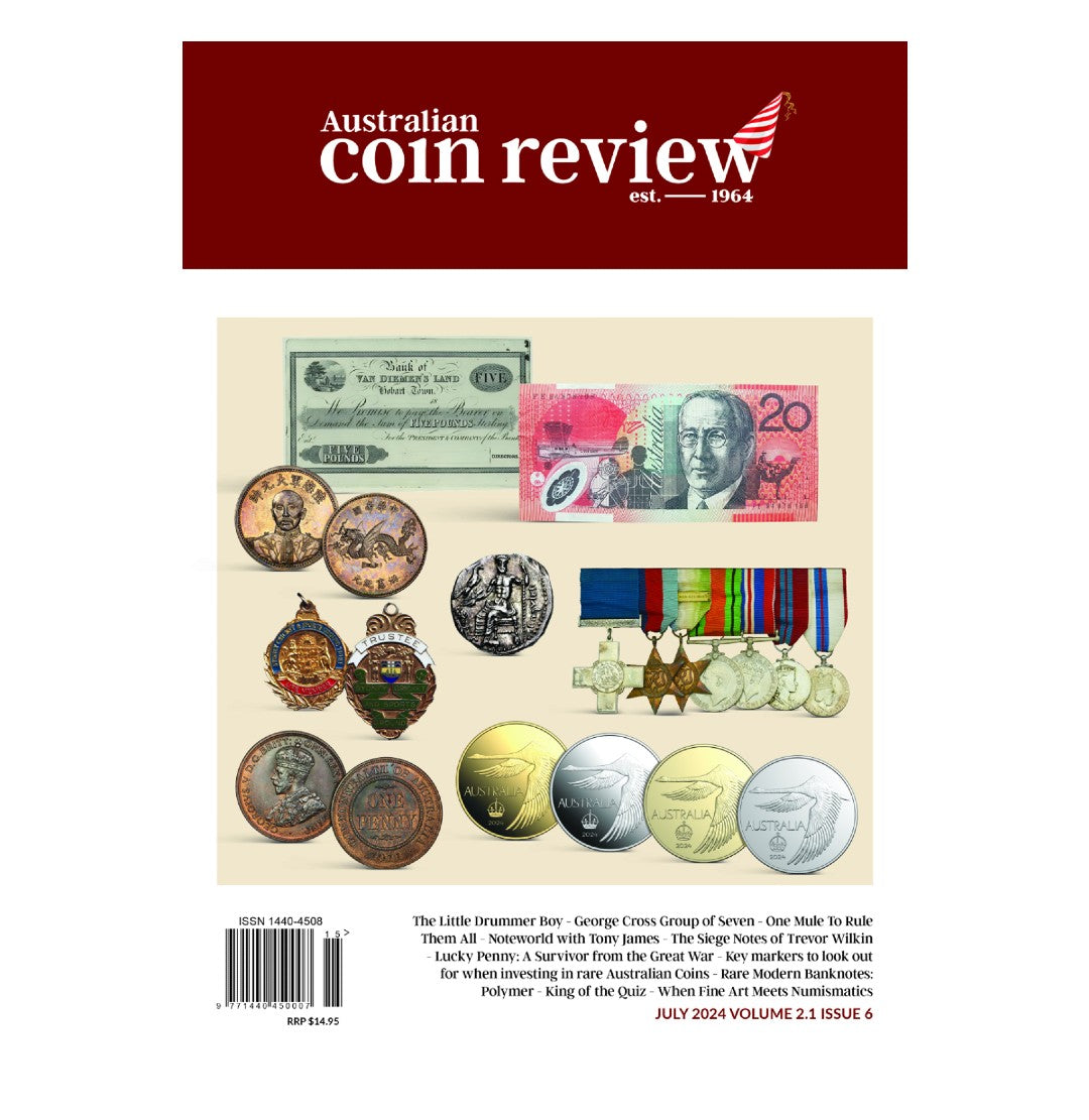 July 2024 – Australian Coin Review Magazine