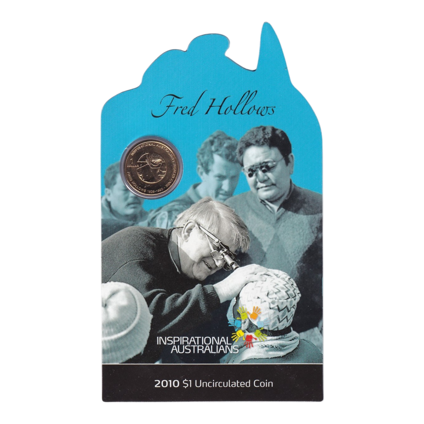 2010 $1 Coin - Inspirational Australians - Fred Hollows