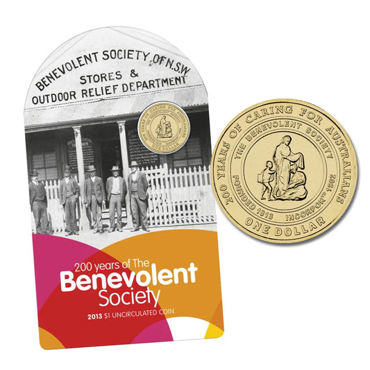 2013 $1 Coin - 200 years of The The Benevolent Society