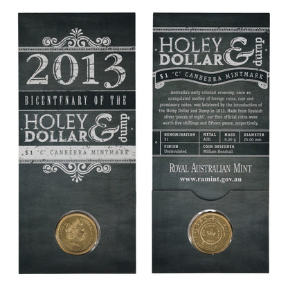 2013 $1 Uncirculated Coin - Bicentenary of the Holey Dollar & Dump - 'C' Mintmark