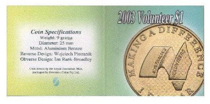 2003 Australian $1 Coin - Australia’s Volunteers - Downie's Coins - Uncirculated - Loose Change Coins