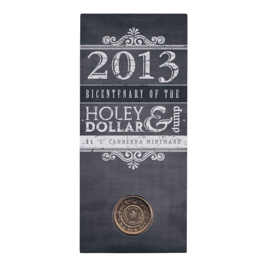2013 $1 Coin - Bicentenary of the Holey Dollar & Dump - 'C' Mintmark