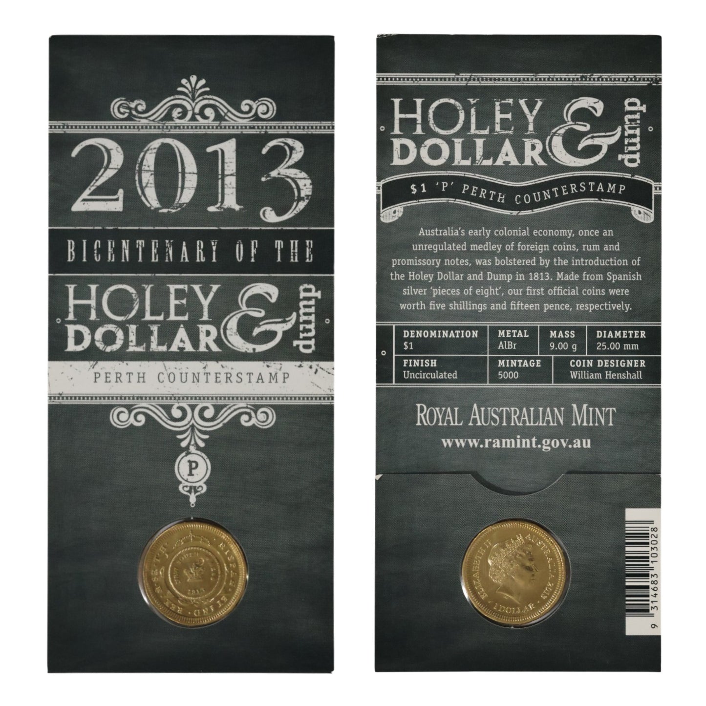 2013 $1 Coin - Bicentenary of the Holey Dollar & Dump - 'P' Counterstamp