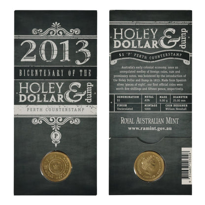 2013 $1 Coin - Bicentenary of the Holey Dollar & Dump - 'P' Counterstamp