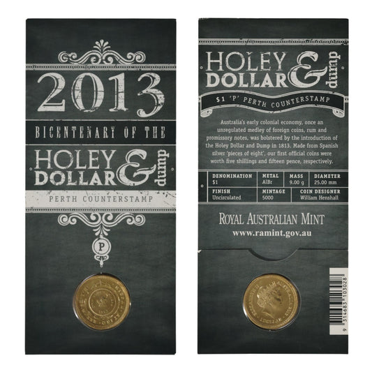 2013 $1 Coin - Bicentenary of the Holey Dollar & Dump - 'P' Counterstamp